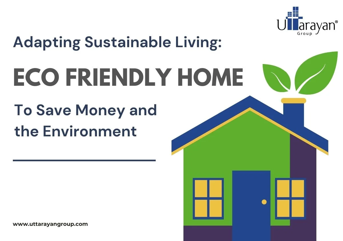 Eco Friendly Home Features to Save Money and the Environment